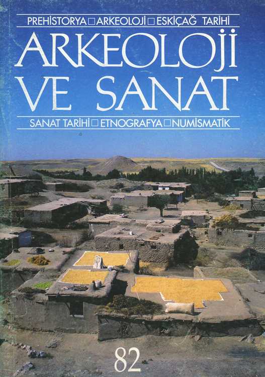 Arkeoloji ve Sanat Dergisi Sayı 82